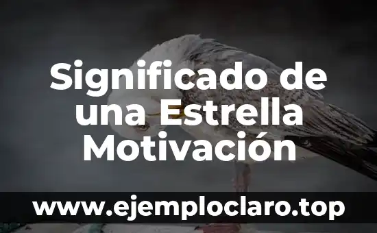 Significado de una Estrella Motivación