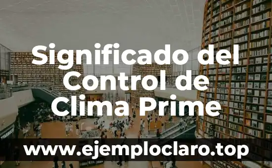 Significado del Control de Clima Prime