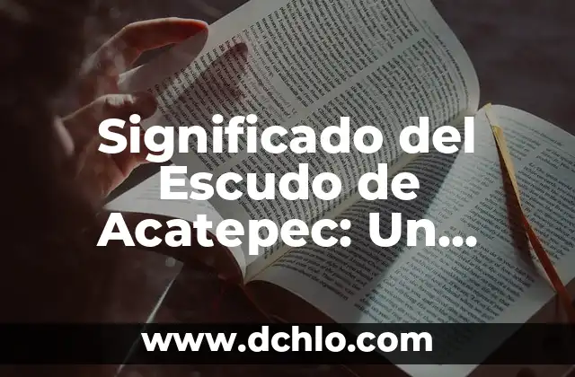 Notas Musicales y Su Significado Más Allá de la Música 5 Significado del Escudo de Acatepec: Un Símbolo de Identidad