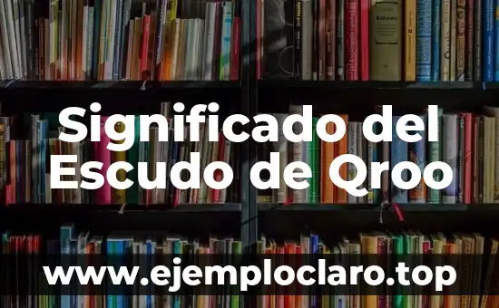 Significado del Escudo de Qroo
