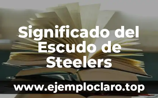 Significado del Escudo de Steelers