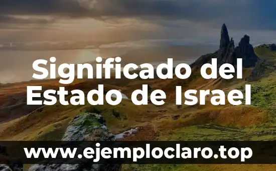 Nombres Femeninos con Significado 4 Significado del Estado de Israel