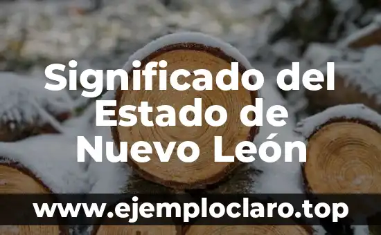 Nombres Femeninos con Significado 6 Significado del Estado de Nuevo León