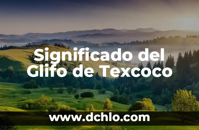 Tarot y el Significado de la Carta de la Muerte 4 Significado del Glifo de Texcoco