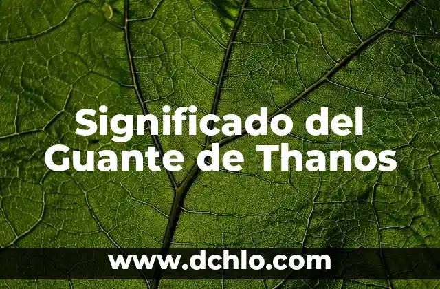 Tarot y el Significado de la Carta de la Muerte 7 Significado del Guante de Thanos