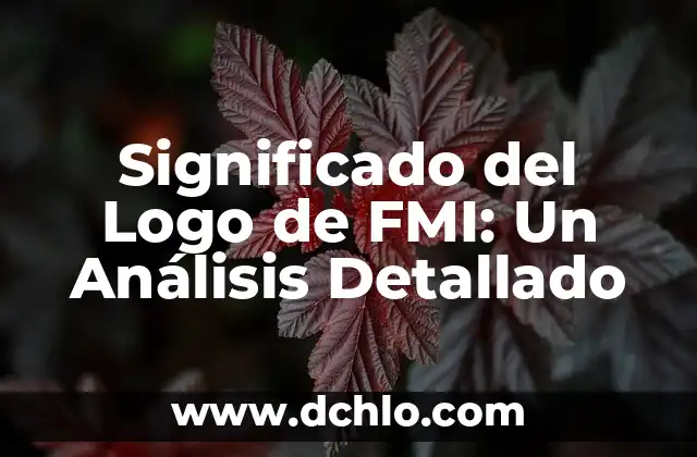 Tapetes de Día de Muertos: Su Significado y Tradición 3 Significado del Logo de FMI: Un Análisis Detallado