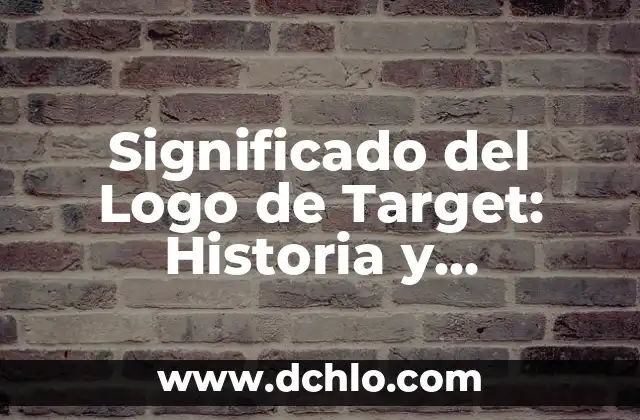 El Significado del Logo de Suavitel: Un Enfoque en la Marca 6 Significado del Logo de Target: Historia y Simbolismo Detallado