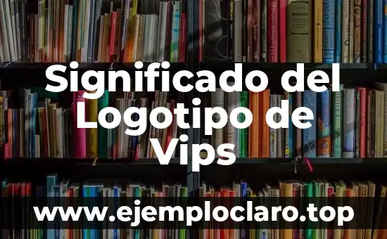 Significado del Logotipo de Vips