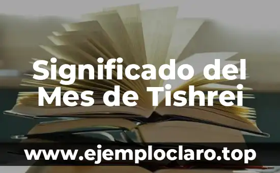 Significado del Mes de Tishrei