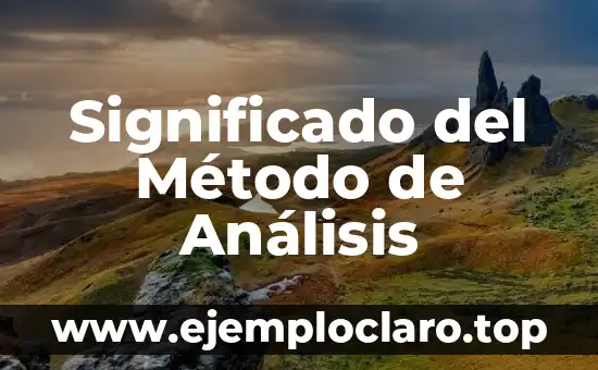 Significado del Método de Análisis