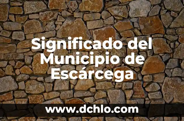 Significado del Municipio de Elota 5 Significado del Municipio de Escárcega