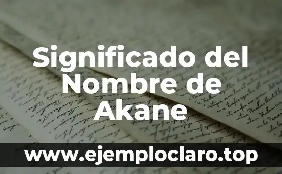 Significado del Nombre de Akane