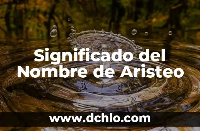 Significado del Nombre de Armida 4 Significado del Nombre de Aristeo