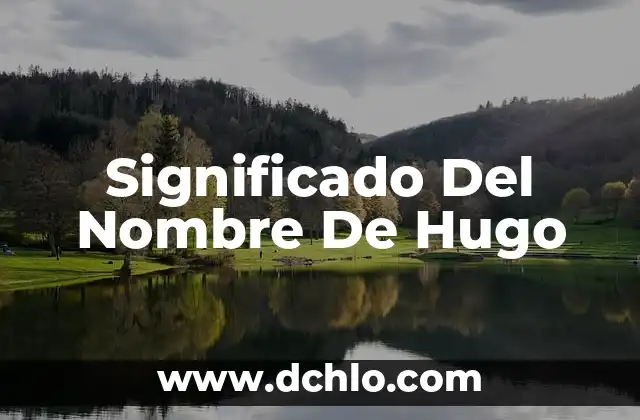 Significado del Nombre de Gath 8 Significado Del Nombre De Hugo