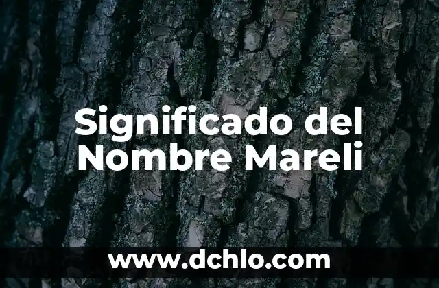 El significado del nombre Mallely 7 Significado del Nombre Mareli
