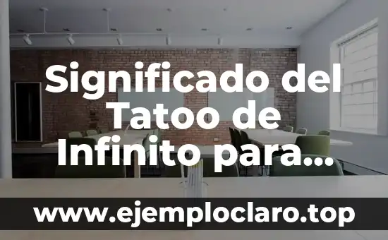 Significado del Tatoo de Infinito para Mujeres