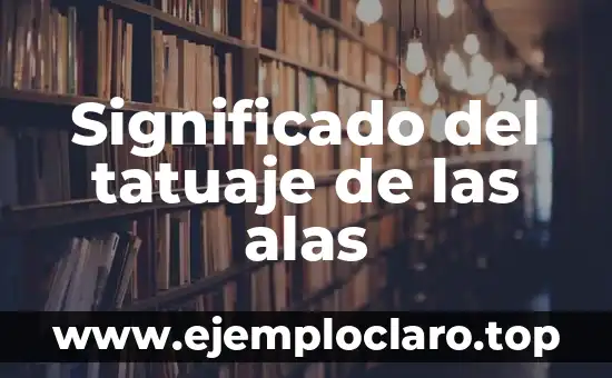 Significado del tatuaje de las alas