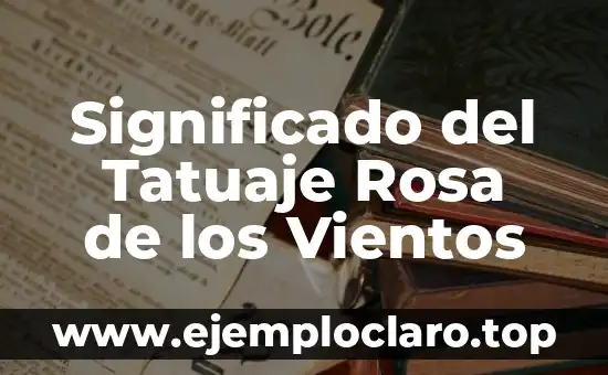 Significado del Tatuaje Rosa de los Vientos