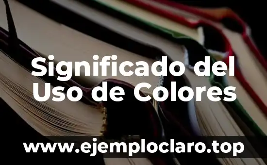 Significado del Uso de Colores