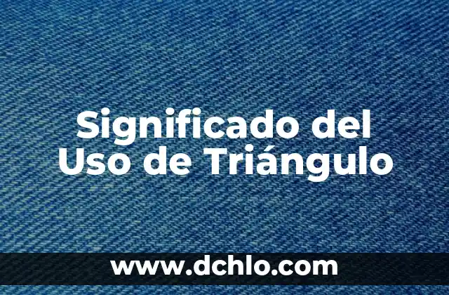 El Significado de Stinky y Su Uso en el Idioma 4 Significado del Uso de Triángulo