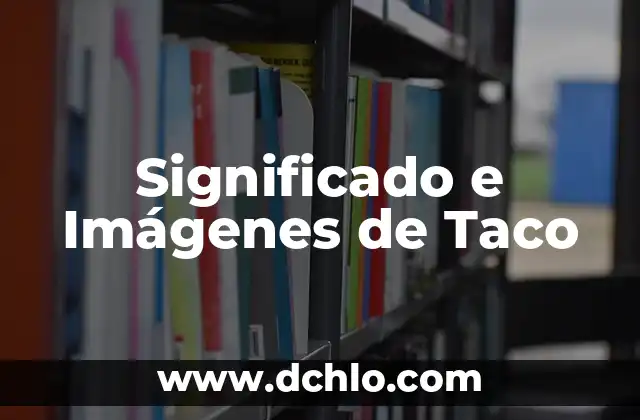 Significado e Imágenes de Justicia 8 Significado e Imágenes de Taco