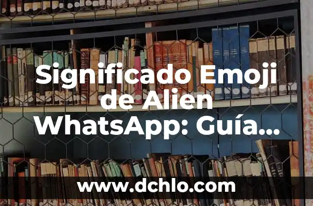 El Significado Emocional de Ser Sonámbulo: Una Guía Completa 8 Significado Emoji de Alien WhatsApp: Guía Completa