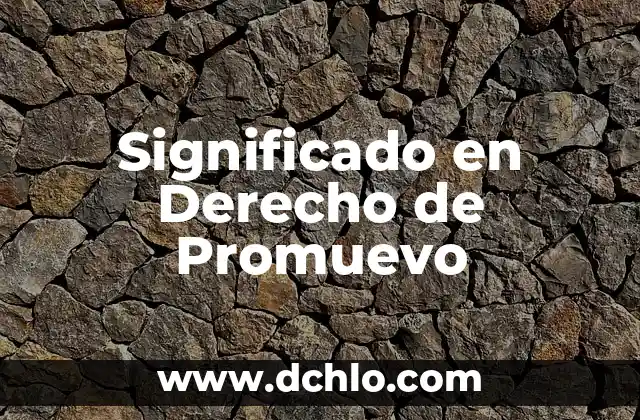 Significado de Ser Tentada por Tentados 3 Significado en Derecho de Promuevo