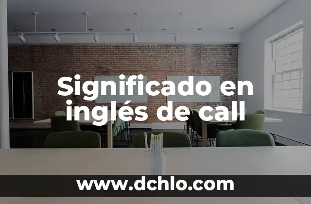 Figuras Retóricas Figuras de Significado 6 Significado en inglés de call
