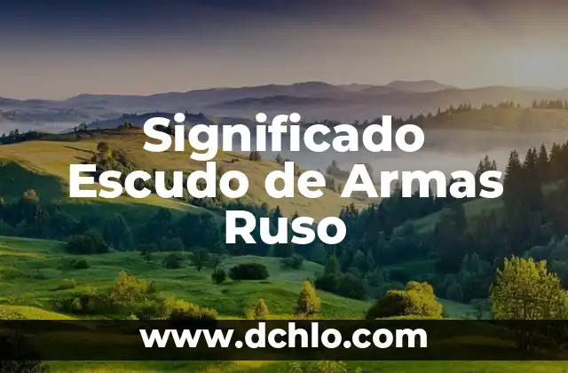 Significado Escudo de Armas Navarro 4 Significado Escudo de Armas Ruso