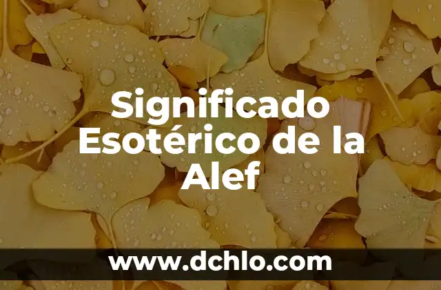 El significado esotérico de la electroestática 4 Significado Esotérico de la Alef