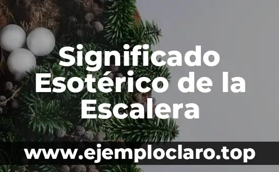 Significado Esotérico de la Escalera