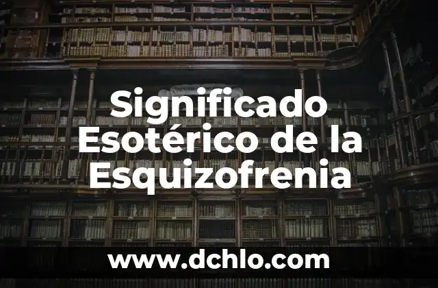 Significado Esotérico de la Alef 8 Significado Esotérico de la Esquizofrenia