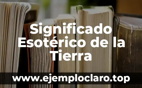 Significado Esotérico de la Tierra