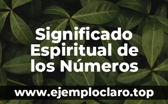 Significado Espiritual de los Números