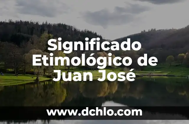 El significado etimológico de Juan Pablo: Un viaje a través de la historia 5 Significado Etimológico de Juan José