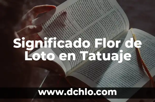 Unalome con Flor de Loto Significado - Un Símbolo de Espiritualidad 5 Significado Flor de Loto en Tatuaje
