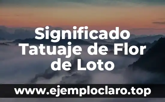 Tatuaje Flor de la Vida Significado 4 Significado Tatuaje de Flor de Loto