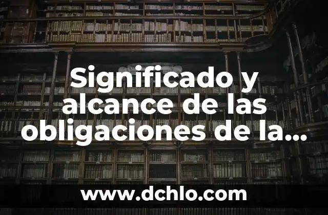 Insignia de los Administradores: Un Símbolo de Autoridad y Responsabilidad 3 Significado y alcance de las obligaciones de la autoridad