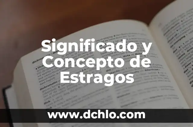 El Mundo de los Esquilos: Un Vistazo a su Significado y Concepto 5 Significado y Concepto de Estragos