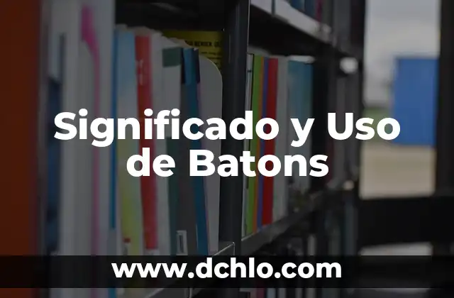 Uso y Significado de los Colores 3 Significado y Uso de Batons