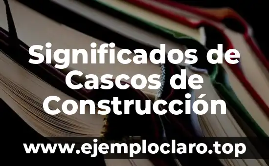 Significados de Cascos de Construcción