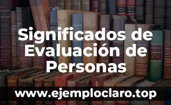 Significados de Fonética en Inglés - Una Guía Completa 3 Significados de Evaluación de Personas