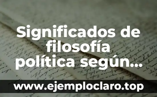 Significados de filosofía política según Bobbio