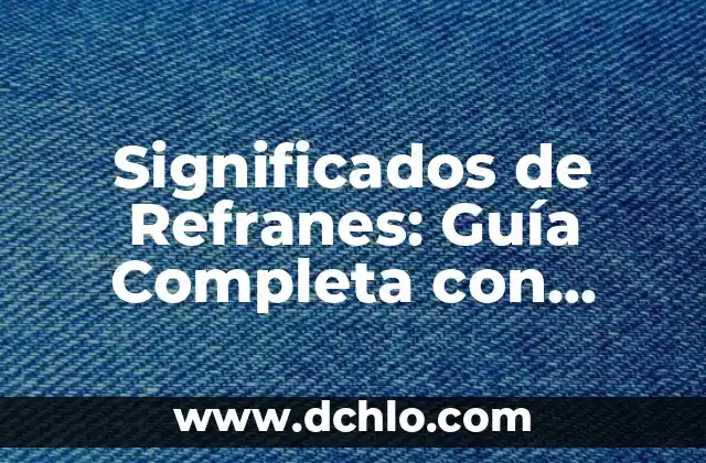 Exploring the Multiple Meanings of the Mango Tree 5 Significados de Refranes: Guía Completa con Opción Múltiple
