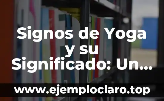 Simbolo Celta de la Maternidad Significado 4 Signos de Yoga y su Significado: Un Viaje al Equilibrio Interior