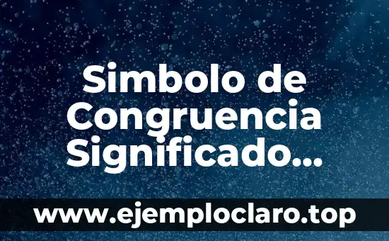 Congruencia de Escala en Geografía: Un Concepto Fundamental 6 Simbolo de Congruencia Significado Tatuaje