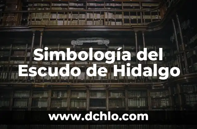 Simbología de la Paz en la Cultura Hippie 6 Simbología del Escudo de Hidalgo