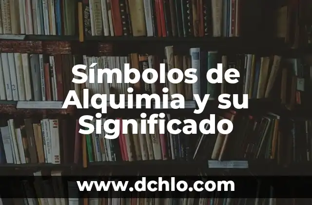 Símbolos de arte y su significado 7 Símbolos de Alquimia y su Significado