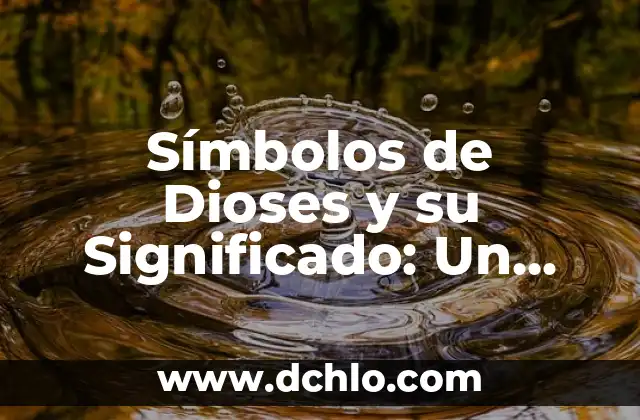 MySQL - Significado de sus iniciales 7 Símbolos de Dioses y su Significado: Un Viaje a lo Divino
