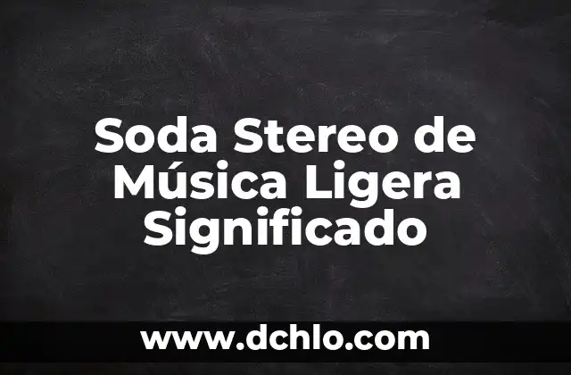 Cómo hacer soda en sifón 6 Soda Stereo de Música Ligera Significado